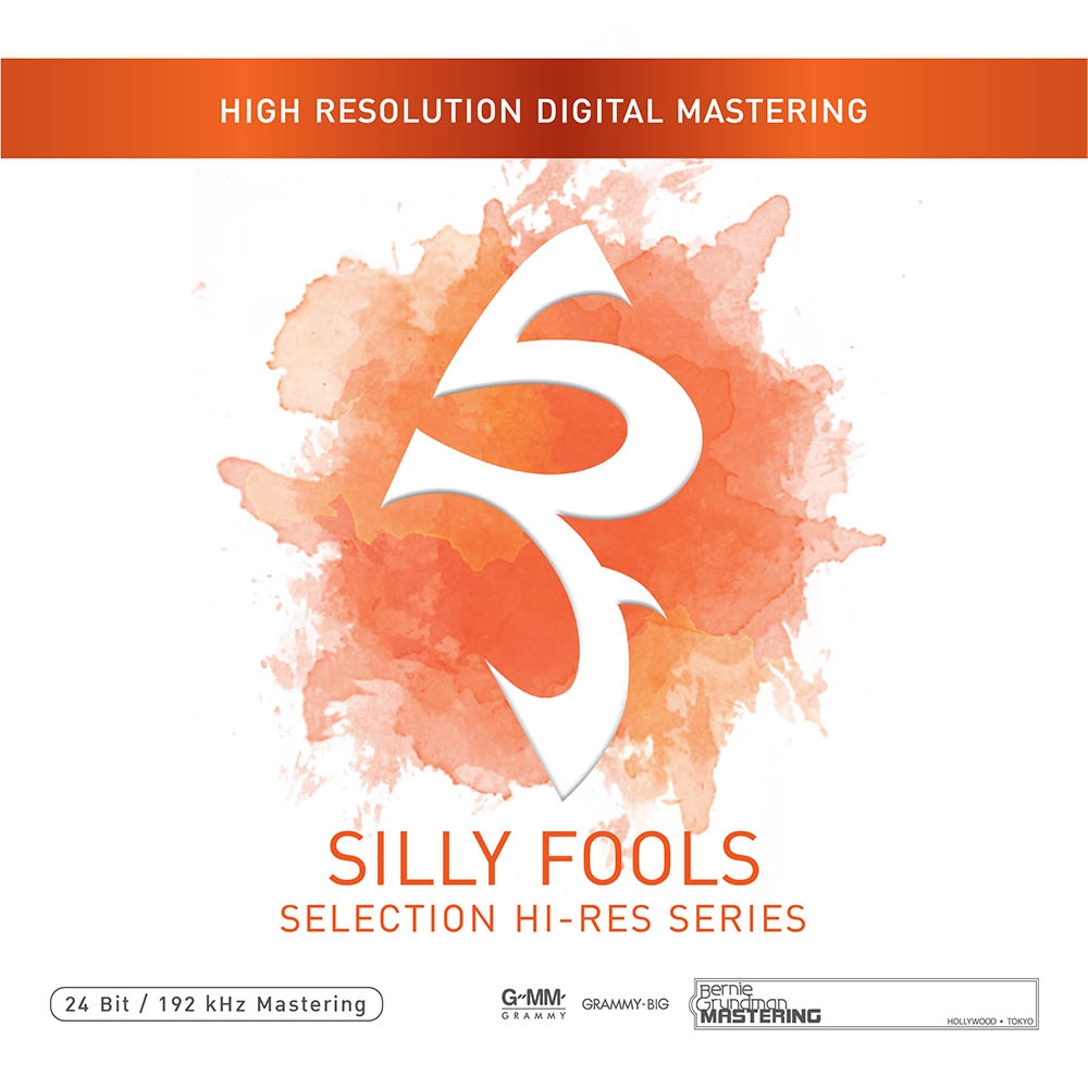 CD SILLY FOOLS SELECTION HI-RES SERIES